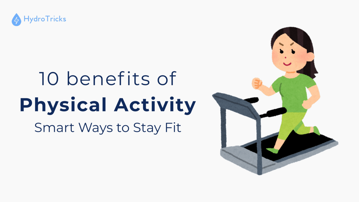 hydrotricks-benefits-of-physical-activity/1