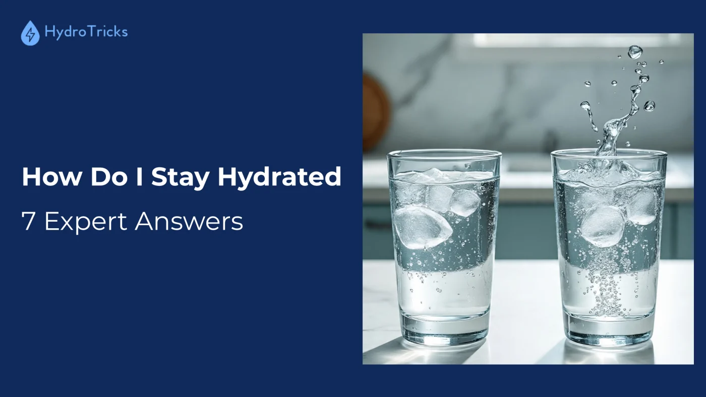 hydrotricks/how-do-i-stay-hydrated/1